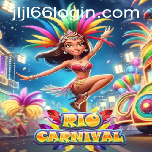 A Dazzling Adventure Awaits: RioCarnival and the Exciting World of JLJL66